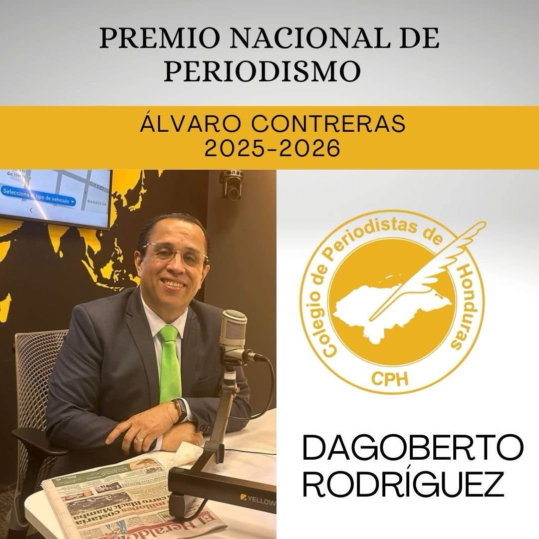 El periodista Dagoberto Rodríguez recibirá el premio "Álvaro Contreras" en reconocimiento a su destacada trayectoria en el periodismo hondureño.