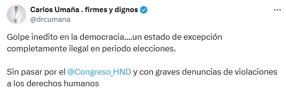 Carlos Umaña tilda de "golpe en la democracia" ampliación de estado de excepción